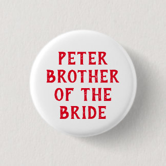 BADGE ROND 2,50 CM INSIGNE FRÈRE DE LA MARIÉE POUR MARIAGE