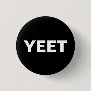 Badge Rond 2,50 Cm Insigne Yeet