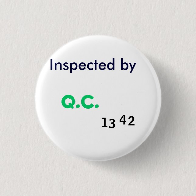 Badge Rond 2,50 Cm Inspecté par contrôle de qualité (Devant)