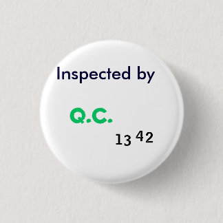 Badge Rond 2,50 Cm Inspecté par contrôle de qualité