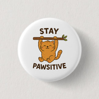 Badge Rond 2,50 Cm  Inspiring "Stay pawsitive" Quote Print