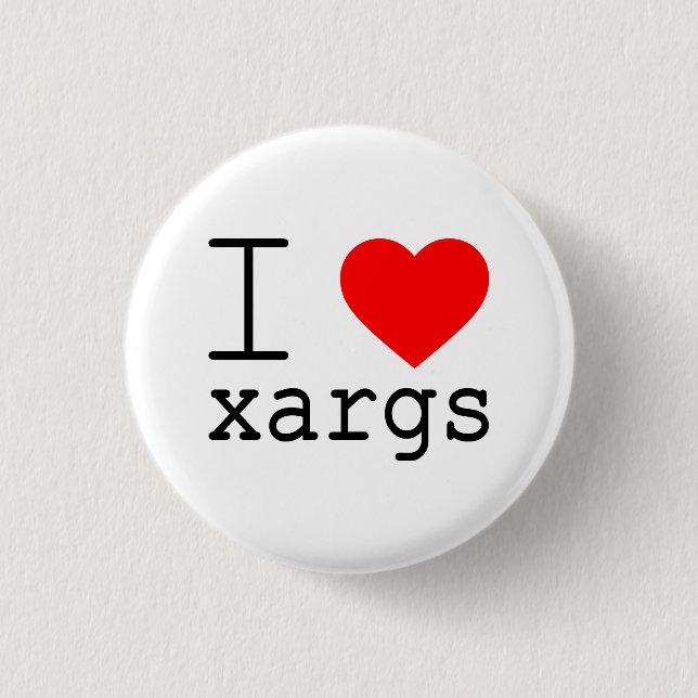 Badge Rond 2,50 Cm J'❤️ le bouton xargs (Devant)
