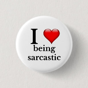 Badge Rond 2,50 Cm J'adore être sarcastique