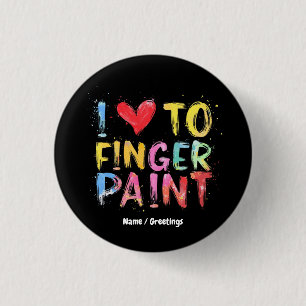 Badge Rond 2,50 Cm J'adore peindre avec les doigts des Saint-Valentin