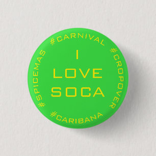 BADGE ROND 2,50 CM J'ADORE SOCA CARNIVAL CARIBANA VERT JAUNE
