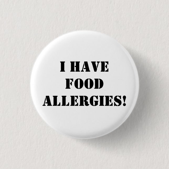 Badge Rond 2,50 Cm J'ai des allergies alimentaires ! (Devant)