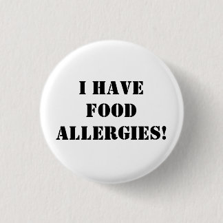 Badge Rond 2,50 Cm J'ai des allergies alimentaires !