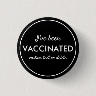 Badge Rond 2,50 Cm J'ai été vacciné contre le virus Capture sur le