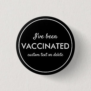 Badge Rond 2,50 Cm J'ai été vacciné Covid Shot texte personnalisé noi