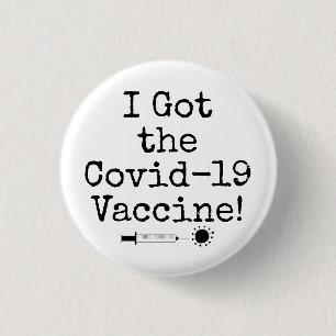 Badge Rond 2,50 Cm J'ai eu le vaccin Covid-19 simple noir sur blanc