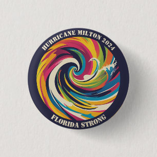 Badge Rond 2,50 Cm J'ai survécu à Milton ouragan Floride fort