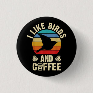 Badge Rond 2,50 Cm J'aime Birds & Coffee Funny vintage Birds thème lo