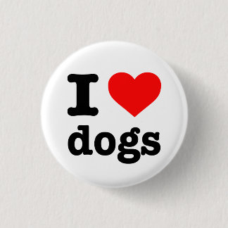 BADGE ROND 2,50 CM "J'AIME DES CHIENS "