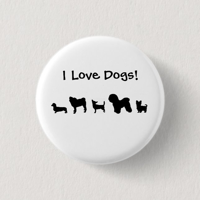 Badge Rond 2,50 Cm "J'aime des chiens ! "Bouton (Devant)