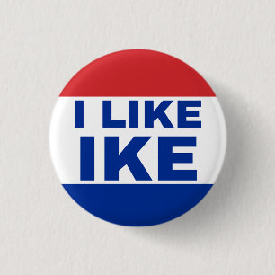 Badge Rond 2,50 Cm J'aime Ike. Vrai gagnant de campagne des années 50