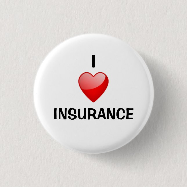 Badge Rond 2,50 Cm J'aime l'assurance (Devant)