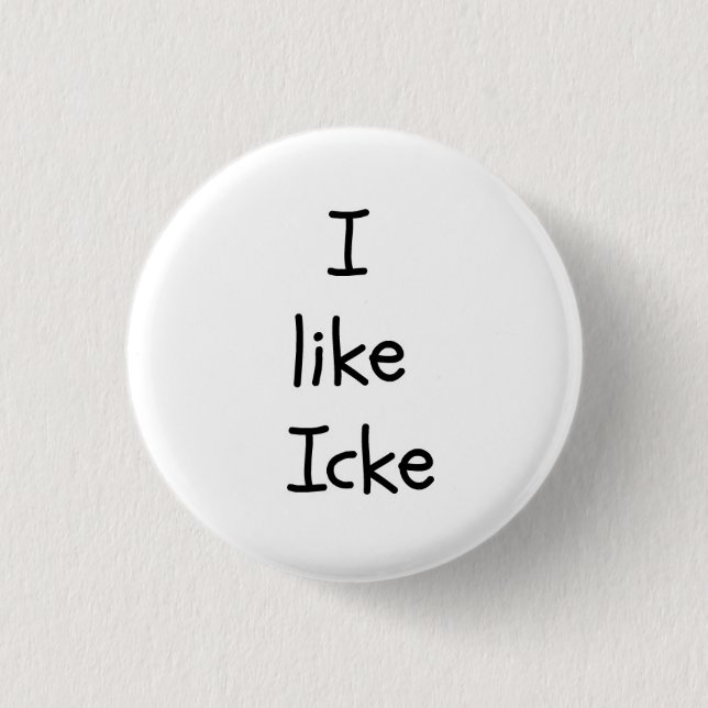 Badge Rond 2,50 Cm J'aime le bouton d'Icke (Devant)