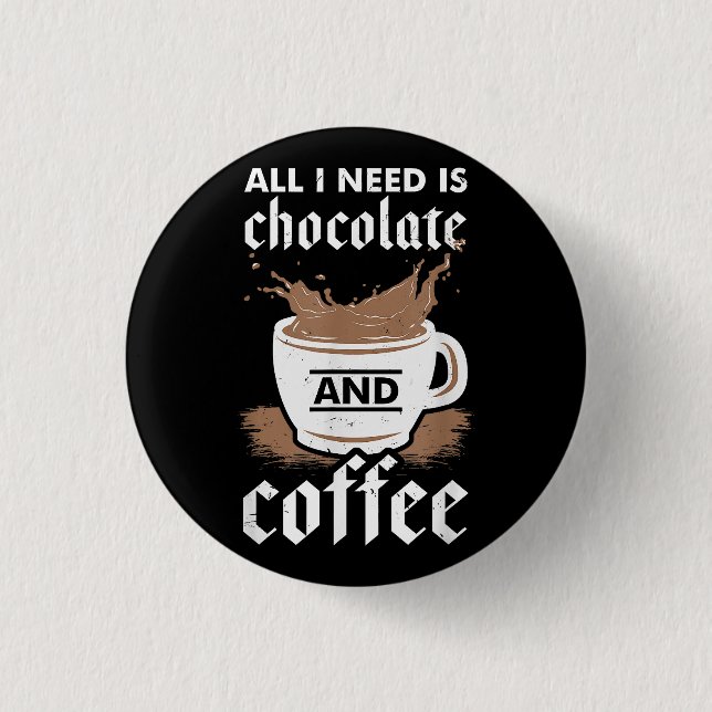 Badge Rond 2,50 Cm J'Aime Le Chocolat Et Le Café (Devant)