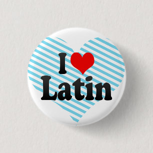 Badge Rond 2,50 Cm J'aime le latin