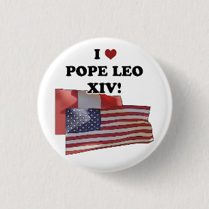 Badge Rond 2,50 Cm J'Aime Le Pape Leo XIV !