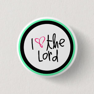 Badge Rond 2,50 Cm "J'aime le seigneur" bouton chrétien