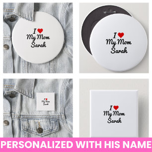 Badge Rond 2,50 Cm J'aime ma maman Créez votre propre nom de maman