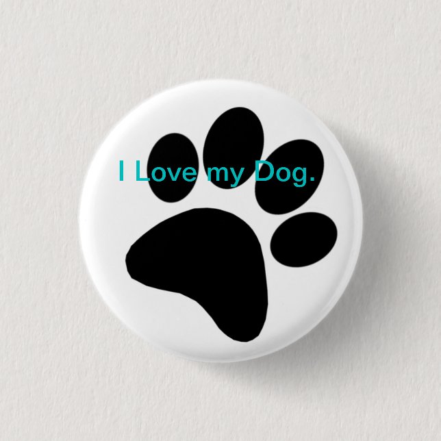 Badge Rond 2,50 Cm J'aime mon insigne de chien (Devant)