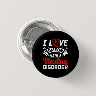 Badge Rond 2,50 Cm J'Aime Quelqu'Un Avec Un Trouble Saignant
