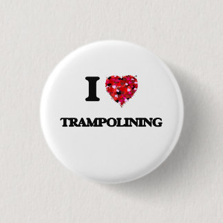 Badge Rond 2,50 Cm J'aime Trampolining