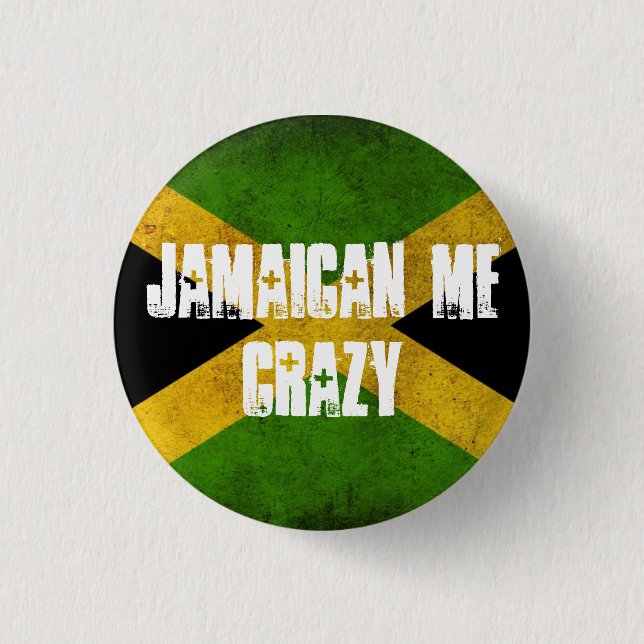 Badge Rond 2,50 Cm Jamaïcain je fou (Devant)