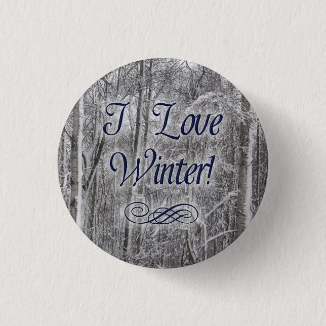 Badge Rond 2,50 Cm "Je bouton Neige-Couvert d'arbres aime hiver" (Devant)