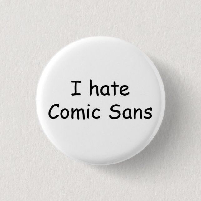 Badge Rond 2,50 Cm Je déteste comique sans (Devant)