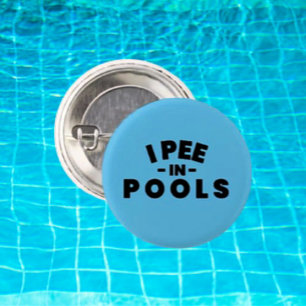 Badge Rond 2,50 Cm Je Fais Pipi Dans Les Piscines Bouton Drôle