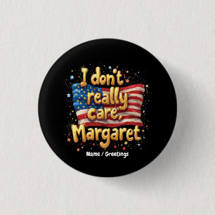 Badge Rond 2,50 Cm Je m'en fiche, citation drôle et tendance de Marga