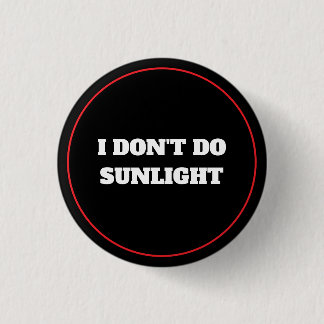 Badge Rond 2,50 Cm Je ne fais pas la lumière du soleil