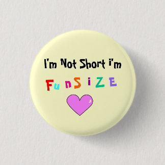 Badge Rond 2,50 Cm Je ne suis pas court je suis, F, u, n, S, I, Z, E
