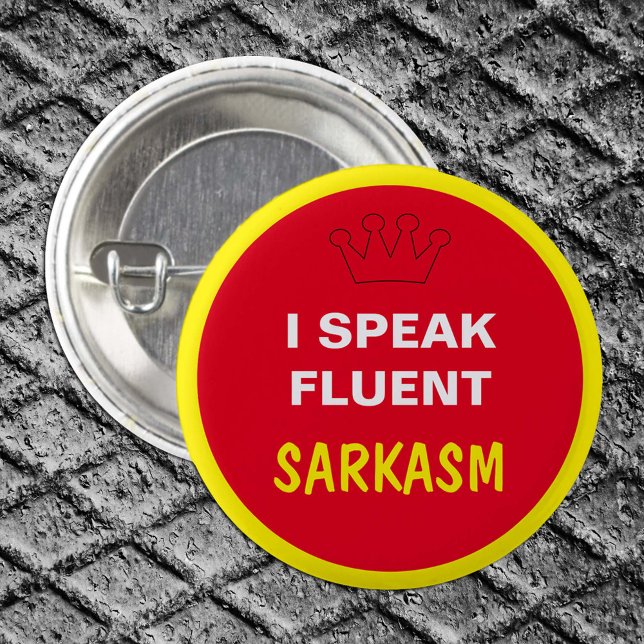 Badge Rond 2,50 Cm Je parle fluent - SARKASM (Créateur téléchargé)