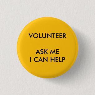 Badge Rond 2,50 Cm Je peux aider Bouton Bénévole Evénement de Charit