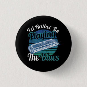 Badge Rond 2,50 Cm Je Plais Plutôt Jouer Le Blues Harmonica Player Mu