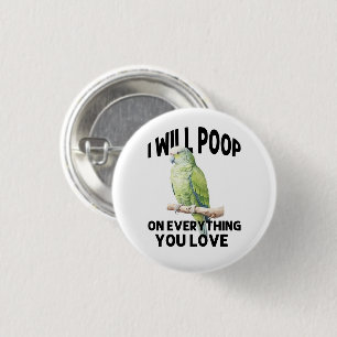 Badge Rond 2,50 Cm Je Pointerai Sur Tout Ce Que Vous Aimez Les Oiseau