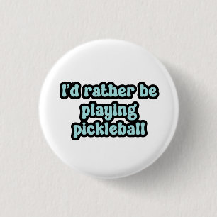Badge Rond 2,50 Cm Je préfère jouer au pickleball Blue Retro Text