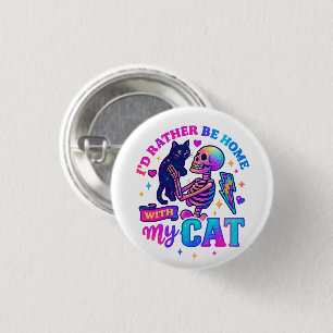 Badge Rond 2,50 Cm Je Préférerais Être À La Maison...