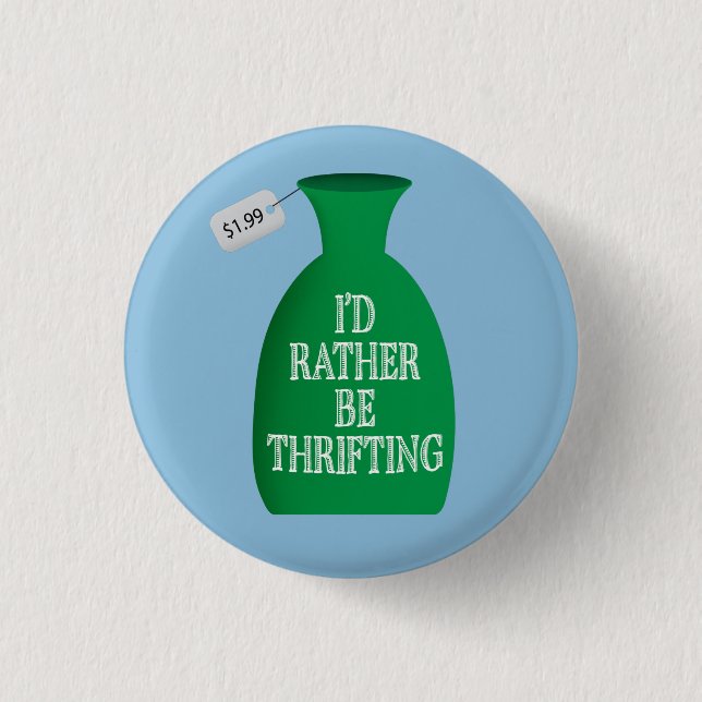 Badge Rond 2,50 Cm Je préférerais être à la pensée (Devant)