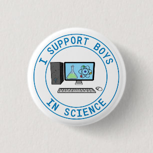 Badge Rond 2,50 Cm Je soutiens les garçons en science