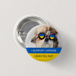 Badge Rond 2,50 Cm Je soutiens l'Ukraine Je Shih Tzu Pas de drapeau d