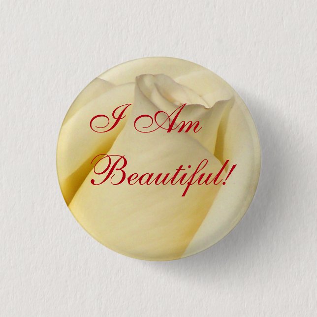 Badge Rond 2,50 Cm Je Suis Belle !_ Bouton (Devant)