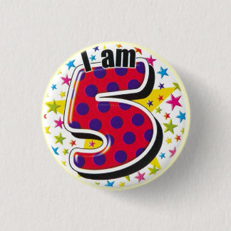 Badge Rond 2,50 Cm je suis bouton de 5 anniversaires