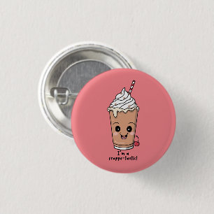 Badge Rond 2,50 Cm Je suis Frappe-tastic   Frappe à la crème fouettée