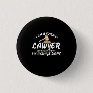 Badge Rond 2,50 Cm Je Suis Un Avocat Du Futur