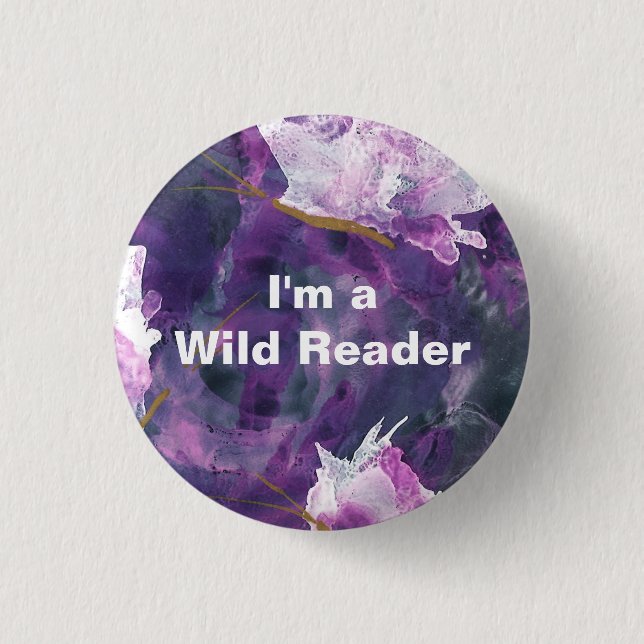 Badge Rond 2,50 Cm Je suis un lecteur sauvage - bouton lilas (Devant)